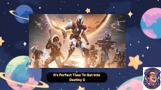 It's Perfect Time To Get Into Destiny 2 - YouTube