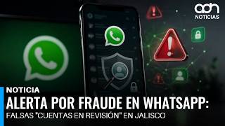 Alerta por fraude en WhatsApp: falsas 
