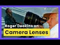 Roger deakins sur comment choisir un objectif dappareil photo  techniques cinmatographiques ep 8