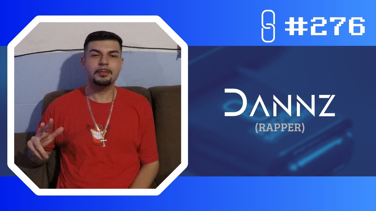 DANNZ (RAPPER) - Prosa Sem Nexo Podcast #276 - YouTube
