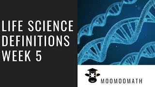 Life Science Vocabulary Week 5