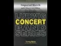 Imperial March By Karl King Arr Swearingen Kerr High School Band 