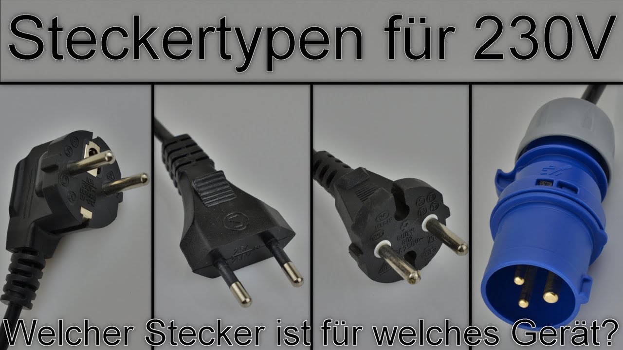 Steckertypen für 230V - Welcher Stecker ist für welches Gerät? - (Schuko,  Euro, Kontur, CEE) 