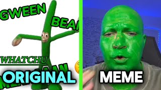 Green Bean Whatchu Mean Original vs Meme / Green Bean Whatchu Mean