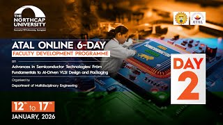 ATAL Online FDP on Semiconductor Technologies - Day 2