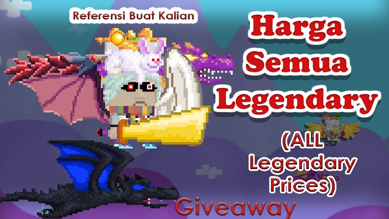 Harga All Legendary Item Prices Growtopia Indonesia buat referensi