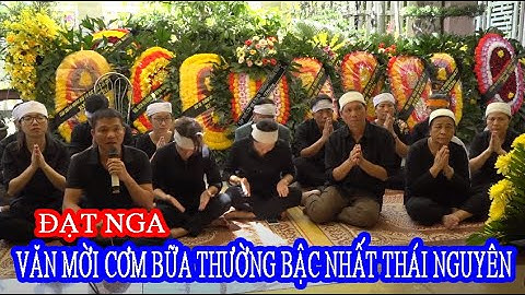 HIỆN TƯỢNG MẠNG  Văn mời chúc thực hay nhất mà mình đã từng nghe  )Liên hệ nhạc lễ 0979357922