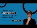 Finding Your Lost Strength - The Story of the Missing Woo