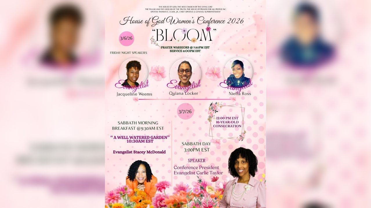 3/6/26: House of God, Inc. National Women's Conference is LIVE