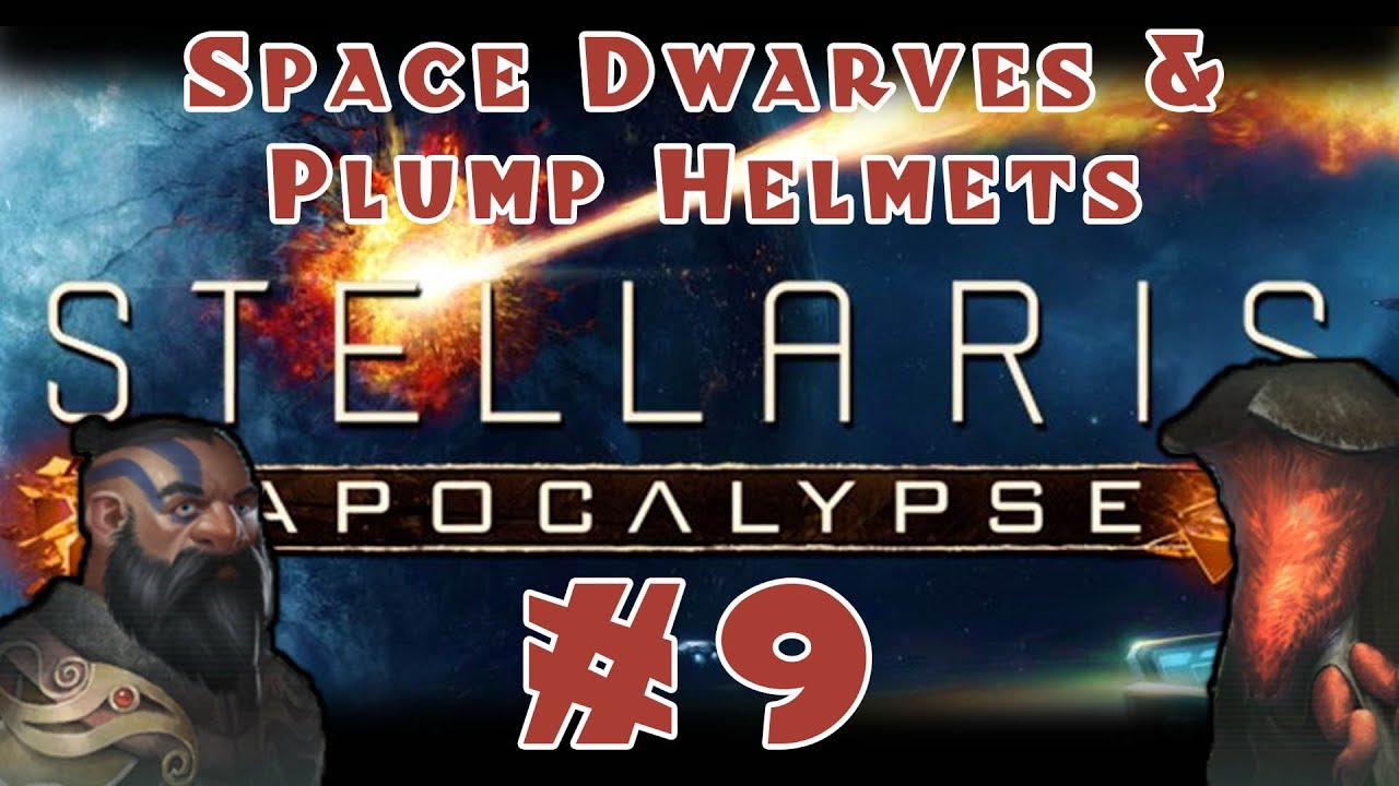 Stellaris: Apocalypse - Space Dwarves and Plump Helmets [Multiplayer] - #9 official secrets