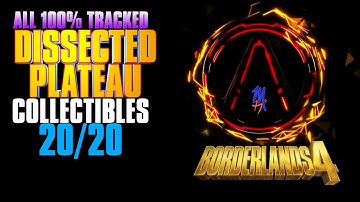 Borderlands 4 | Dissected Plateau | All 100% Collectibles (20/20 Tracked)