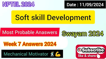 Soft skill Development WEEK 7 Quiz | Assignment 7 Solution | NPTEL | SWAYAM 2024