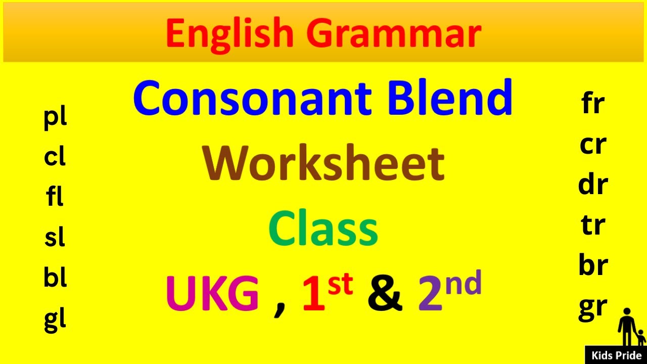Consonant Blends Worksheet Cl Bl Pl Fl Sl Gl Cr Dr Fr Br Gr Tr Bl Consonant Blends Worksheet Cl Bl Pl Fl Sl Gl Cr Dr Fr Br Gr Tr Bl