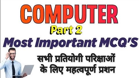 Part -2 | Computer Fundamental MCQ | Computer MCQ For Competitive Exams | MCQ Questions With Answers