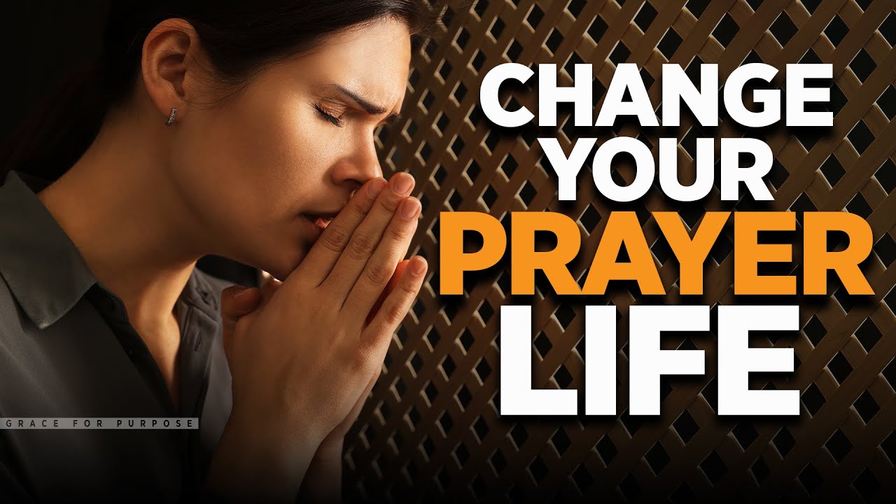 Watch How God Changes Your Life When You Fight To Pray Daily Youtube