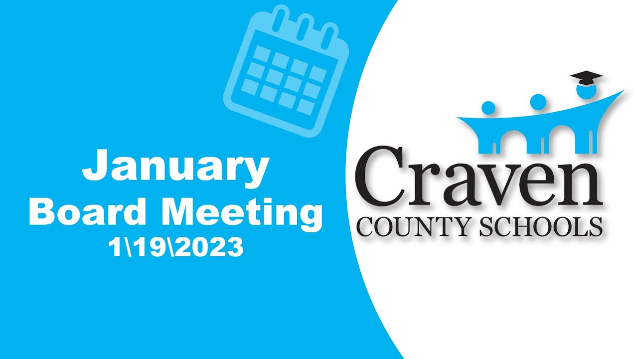 Craven County Schools Board Meeting January 19 2023 YouTube