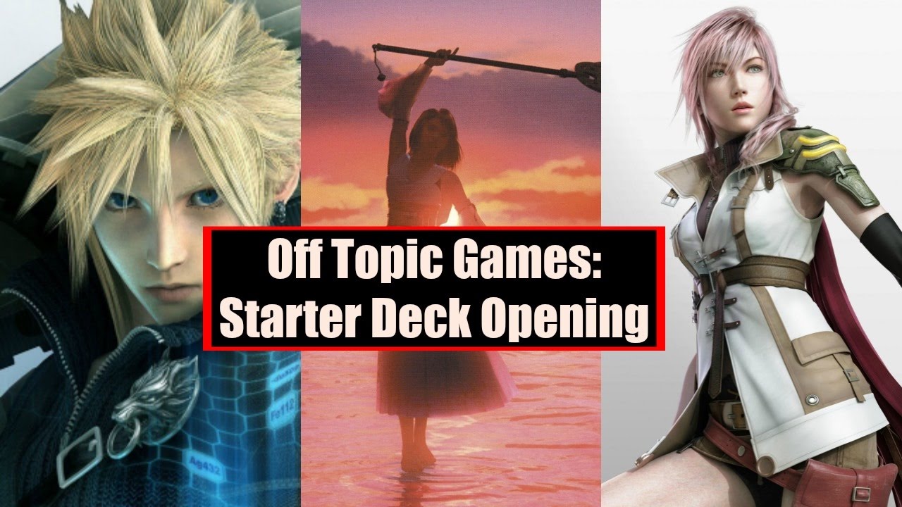 [Off Topic Games] Final Fantasy TCG Starter Set Opening