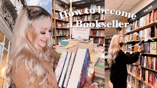 Tips + advice if you want to be a Bookseller