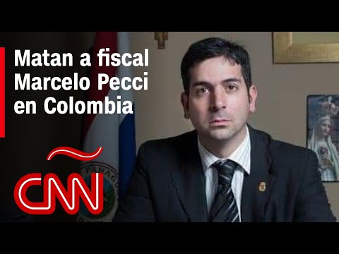 ¿Quién era Marcelo Pecci, el fiscal paraguayo asesinado en Colombia?