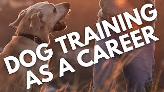 Dog Training as a Career #37