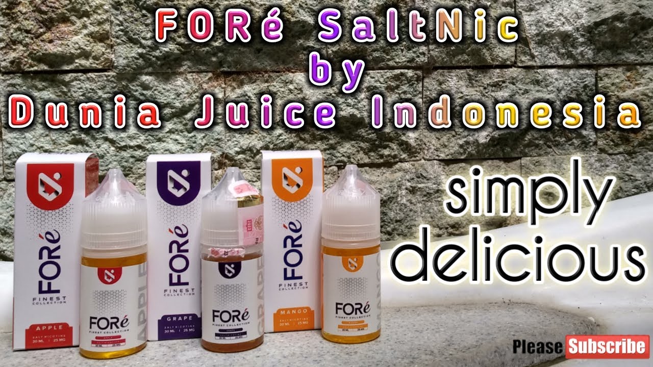 FORé SaltNic by Dunia Juice Indonesia