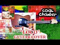 Coal Chamber "Loco" Guitar Cover