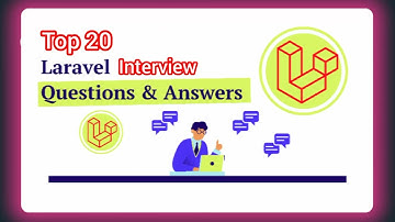 Crack Your Laravel Interview 2025 🔥 | Top 20 Questions & Answers (Laravel 11 & 12)