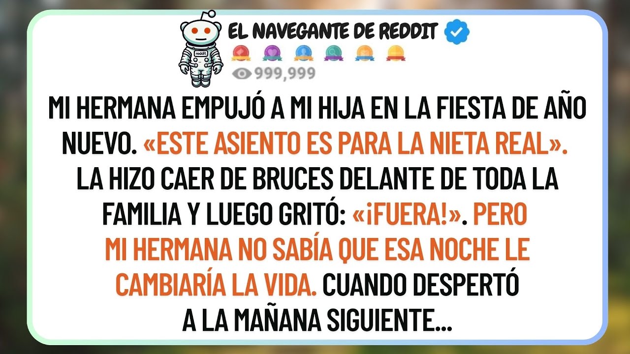 Mi Hermana Empujó A Mi Hija Al Suelo En La Fiesta De Año Nuevo. «Este Asiento Es Para La Nieta Real»