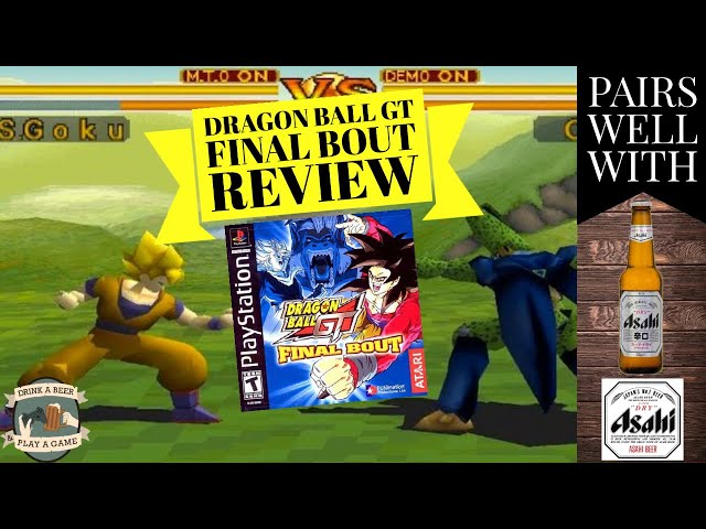 Is Final Bout really that Bad?  Dragon Ball GT Final Bout (PS1) Review 