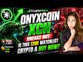 Onyxcoin XCN Breaks Out: Is This 120K Watchlist Crypto A Buy Now?