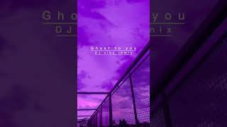 DJ GHOST TO YOU REMIX VIRAL TIKTOK FVNKY NIGHT TERBARU