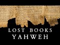The book of the wars of yahweh and the other lost scriptures of ancient israel