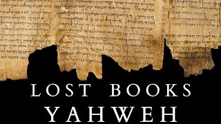 The Book of the Wars of Yahweh and the other Lost Scriptures of Ancient Israel