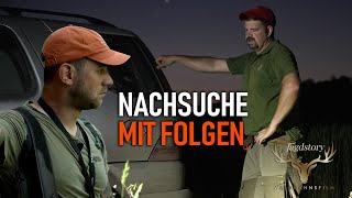 Hinter den Kulissen der Jagd: Pirsch und Nachsuche auf den abnormen Bock