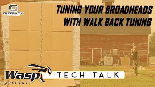 How To: Walk Back Tuning