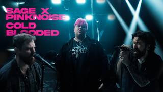 SAGE feat. PINKNOISE - COLD BLOODED (Official Music Video)