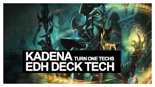Kadena, Slinking Sorcerer EDH Deck Tech - Turn One Techs