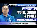 Class 10 Physics Chapter 2 Work Energy and Power Lecture 8 Work Energy and Power Numericals