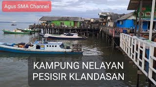 KAMPUNG NELAYAN PESISIR KLANDASAN@udinarema #balikpapan #wisata #kalimantantimur #kuliner