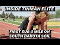 Inside Tinman Elite | FIRST SUB 4 MINUTE MILE ON SOUTH DAKOTA SOIL