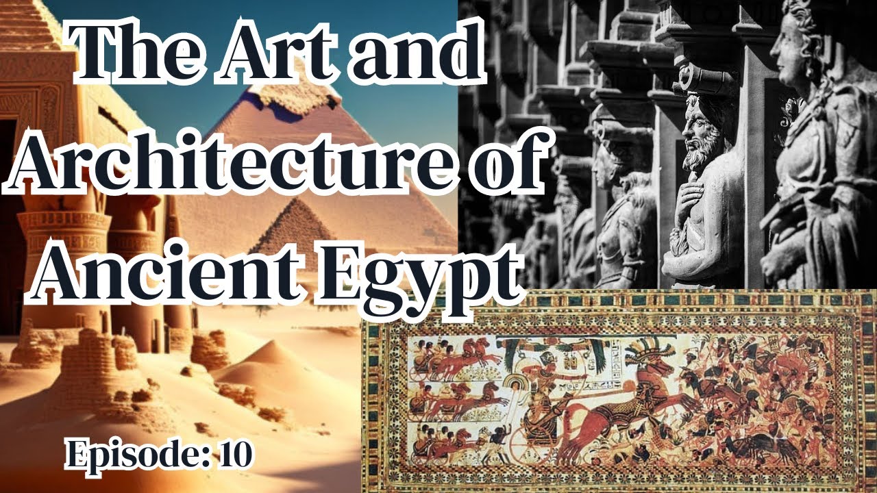 the art and architecture of ancient egypt | history - YouTube