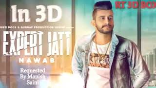 EXPERT JATT Song Full 3D AUDIO NAWAB Plugin Headphone Earphone To Enjoy It