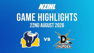 2026 Grand Final 2 Highlights: SkyCity Stampede vs. Dunedin Thunder - NZIHL 22nd August 2026