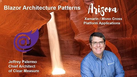 Blazor Architecture Patterns with Jeffrey Palermo