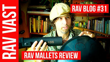 RAV VAST MALLETS REVIEW | RAV Vast Blog