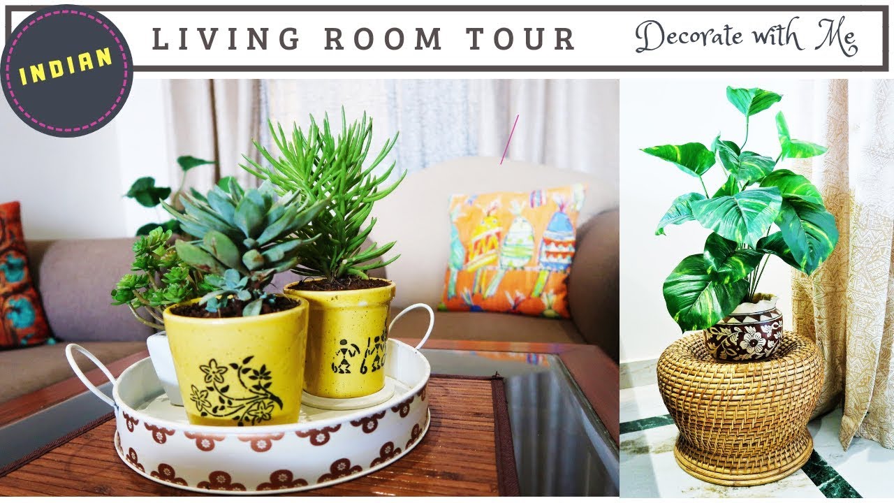 Indian Living Room Decorating Ideas How To Decorate Small Living Room Living Room Tour Youtube