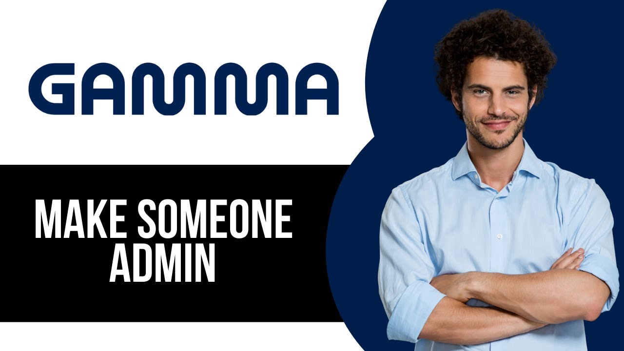 How to Make Someone Admin on Gamma AI Workspace - YouTube