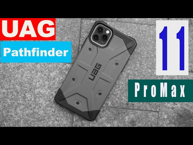 Ốp UAG Pathfinder iPhone 11 / 11 Pro Max review - Ốp tốt - bảo vệ toàn diện