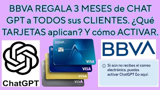 ¿Cómo ACTIVAR 3 MESES GRATIS de CHAT GPT con BBVA? 
