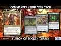 Yurlok of scorch thrash  magic the gathering commander deck tech  group slug  mana burn  edh